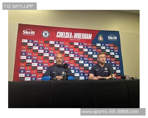 天空报道马雷斯卡言论或为保护球员切尔西对其信任度依旧很高